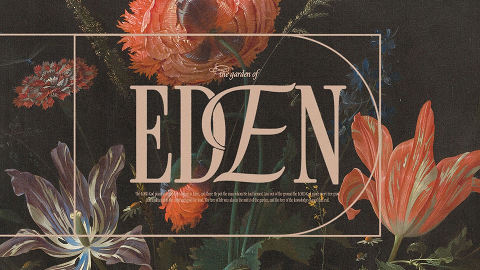 the garden of Eden sermon series graphics