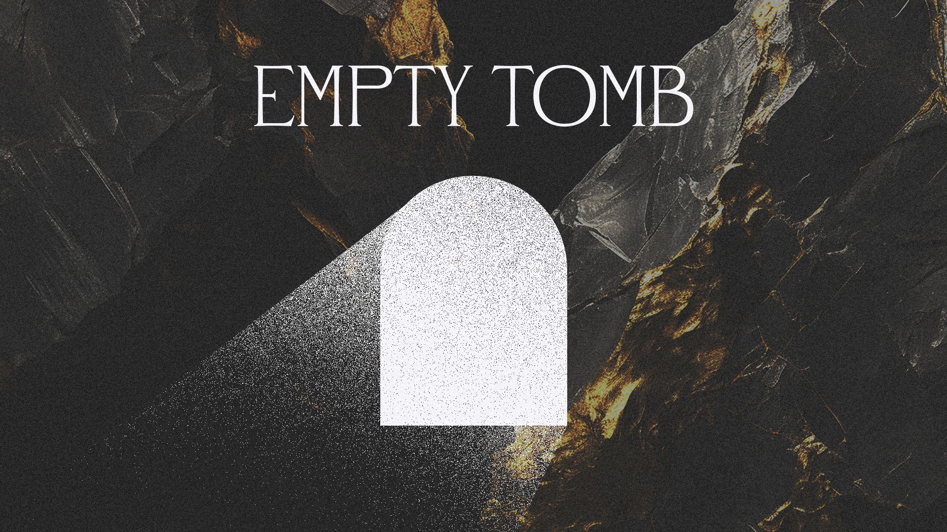 Empty Tomb 02 Sermon Series Graphics