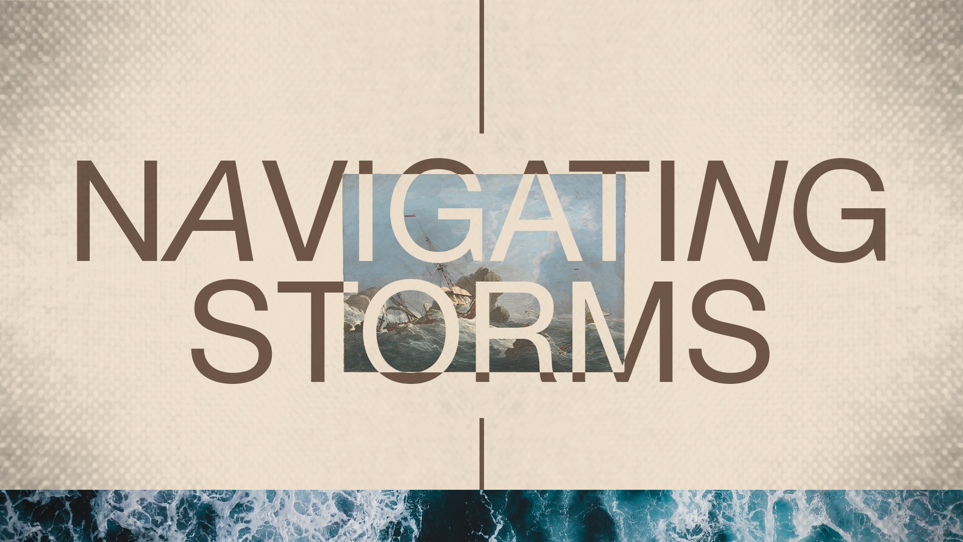 Navigating Storms Sermon Series Graphics