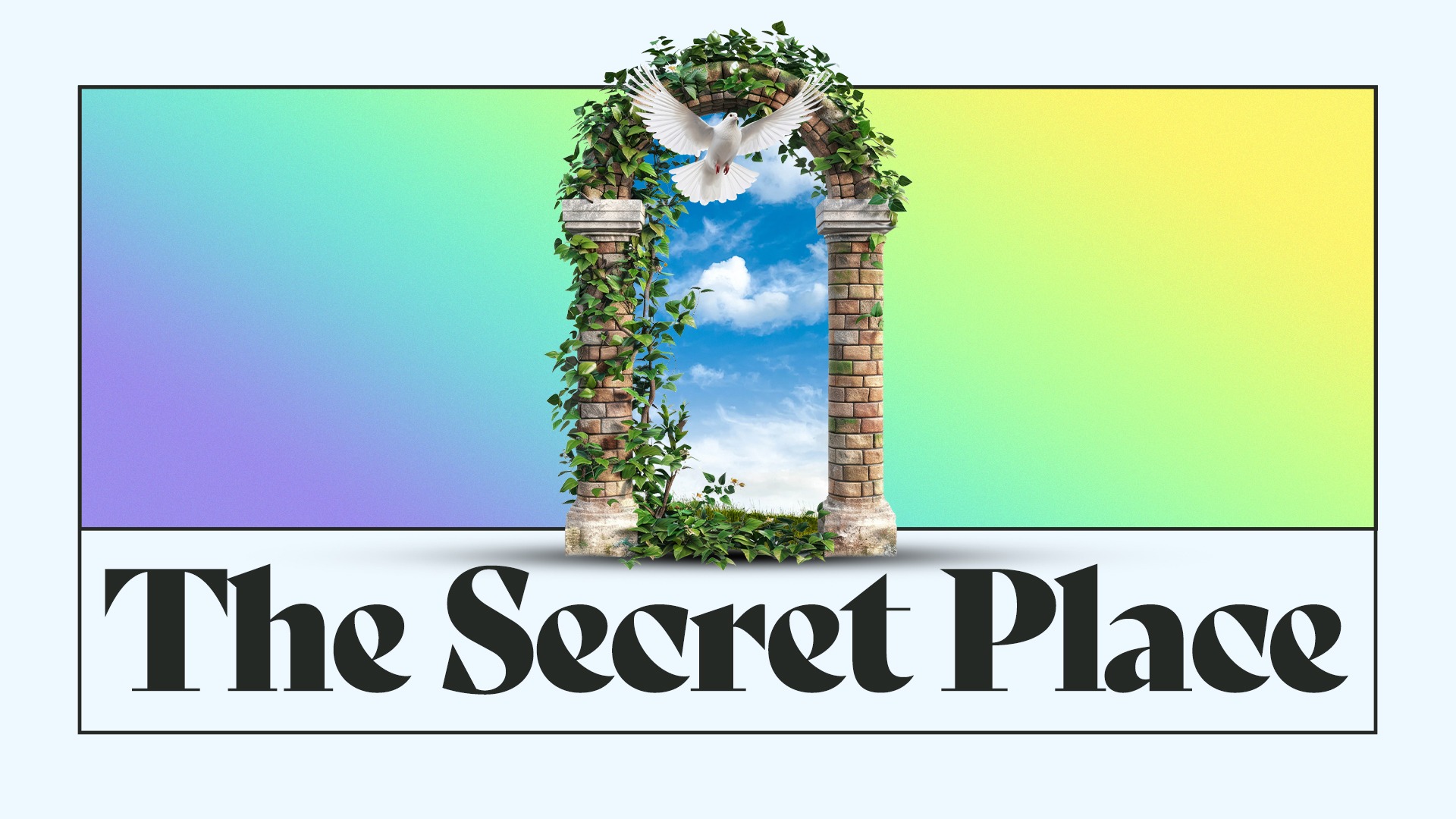 The Secret Place Sermon Series Graphics