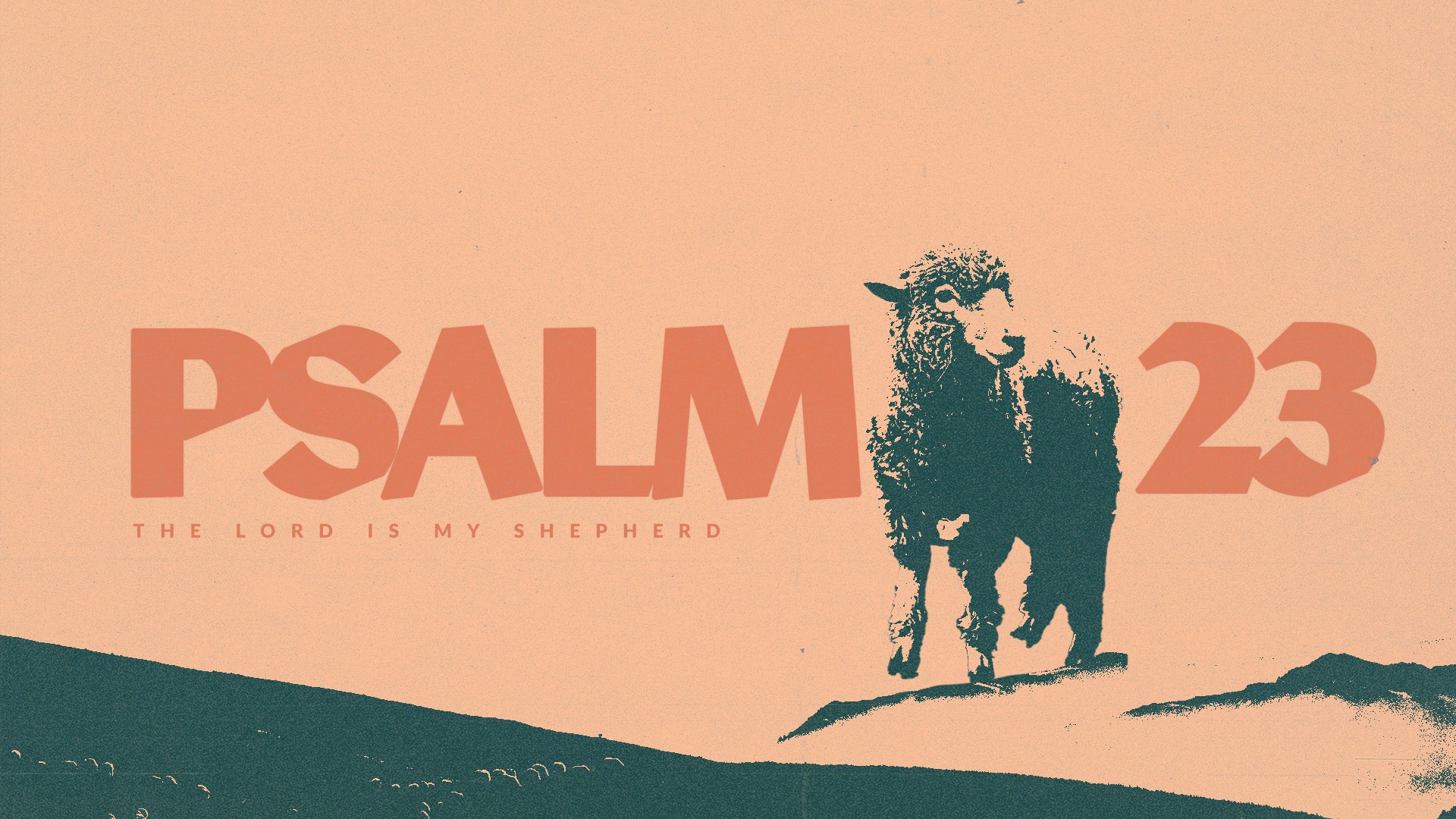 Psalm 23 sermon graphics